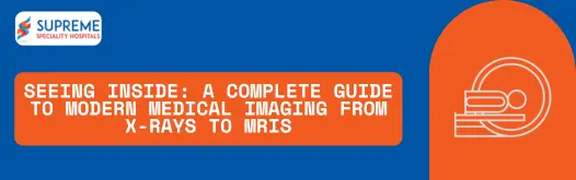 Seeing Inside A Complete Guide to Modern Medical Imaging from X rays to MRIs