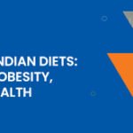 Carb Overload in Indian Diets: What It Means for Obesity, Diabetes & Heart Health